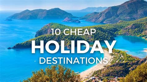 Top 10 Cheapest Holiday Destinations Youtube