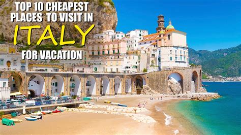 Top 10 Cheapest Places To Visit In Italy For Vacation Cheapest