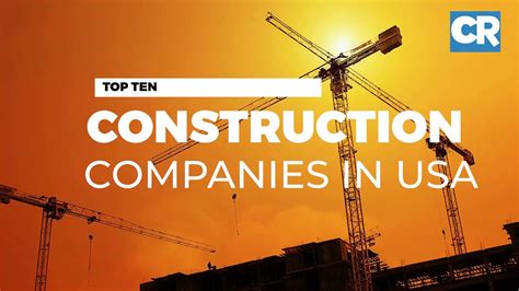 Top 10 Construction Companies In The Usa Youtube