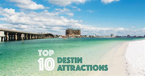 Top 10 Destin Attractions Ocean Reef Resorts