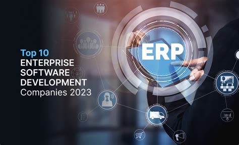 Top 10 Enterprise Software Development Companies 2023 Top Globe News