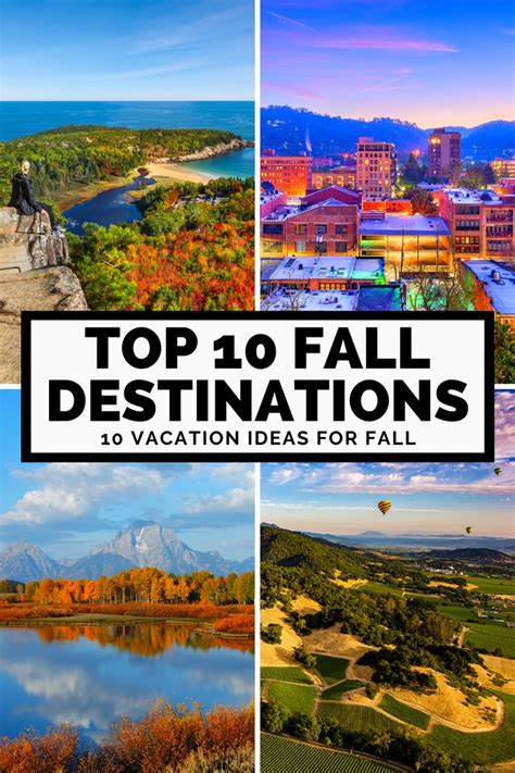 Top 10 Fall Destinations