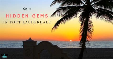 Top 10 Hidden Gems In Fort Lauderdale Group Tours Lauderdale Fort Lauderdale Destin Beach