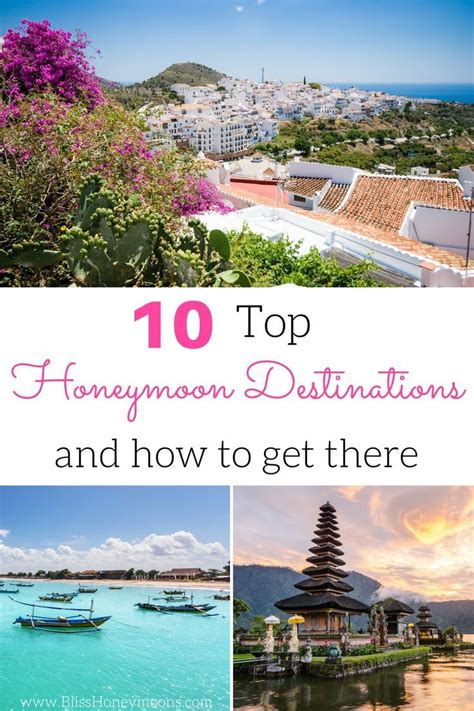 Top 10 Honeymoon Destinations Part Iii Top 10 Honeymoon Destinations