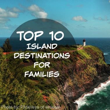 Top 10 Island Destinations For Families Trekaroo