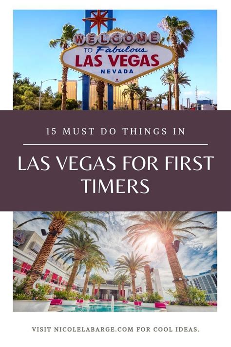 Top 10 Must Do S In Vegas For First Timer S Las Vegas Vacation Vegas