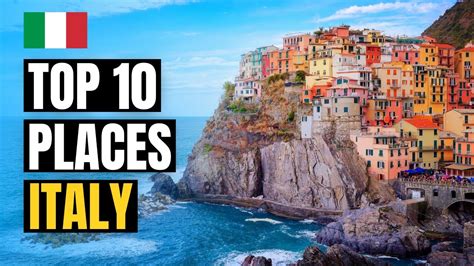 Top 10 Must See Places In Italy Youtube