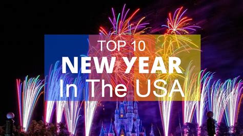 Top 10 New Year Destinations In The Usa Youtube