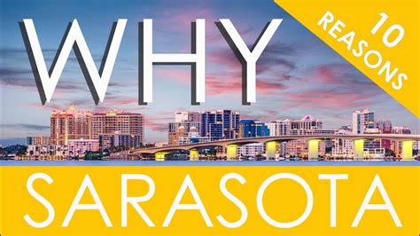 Top 10 Reasons To Move To Sarasota Florida Living In Sarasota Youtube