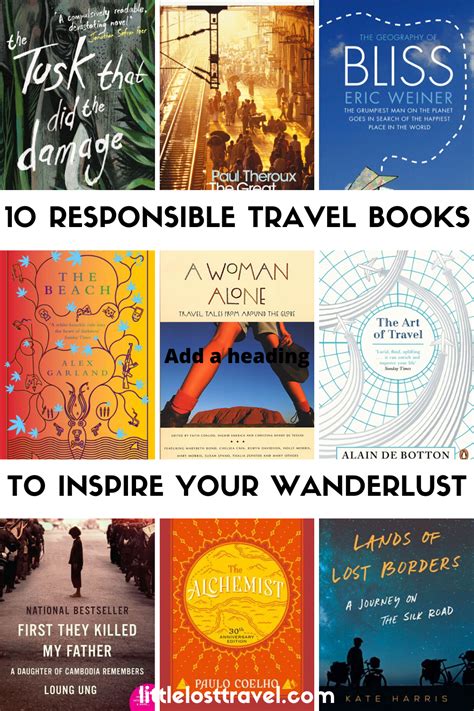 Top 10 Responsible Travel Books To Inspire Your Wanderlust Travel