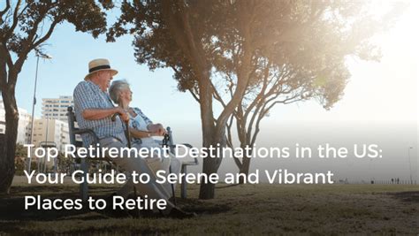 Top 10 Retirement Destinations