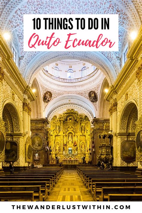 Top 10 Things To Do In Quito Ecuador Including Food Recommendations