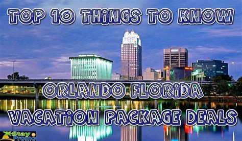 Top 10 Things You Should Know When Booking Orlando Florida Vacation