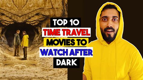 Top 10 Time Travel Movies On Netflix Hindi Best Netflix Time Travel