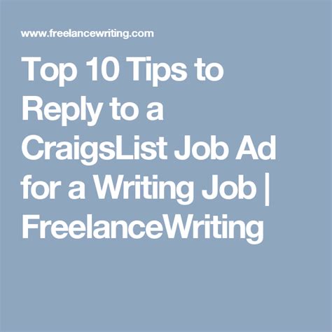 Top 10 Tips To Reply To A Craigslist Job Ad For A Writing Job