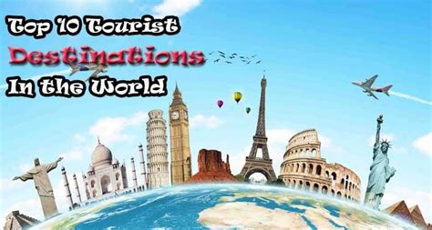 Top 10 Tourist Destinations Twixlap