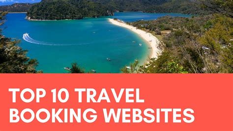 Top 10 Travel Booking Websites Best Travel Sites Youtube