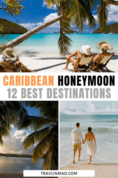 Top 12 Best Destinations To Spend Your Honeymoon In The Caribbean