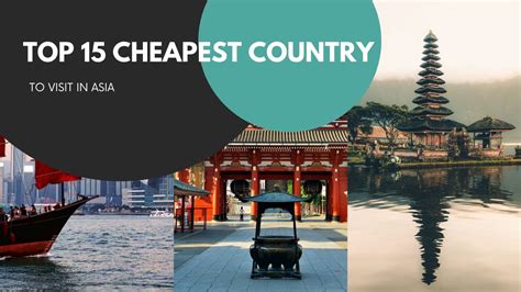 Top 15 Cheapest Countries To Visit In Asia La Vie Zine