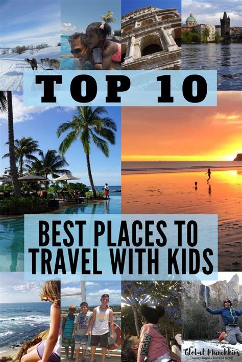 Top 15 The Best Places To Travel With Kids 2 Will Surprise You