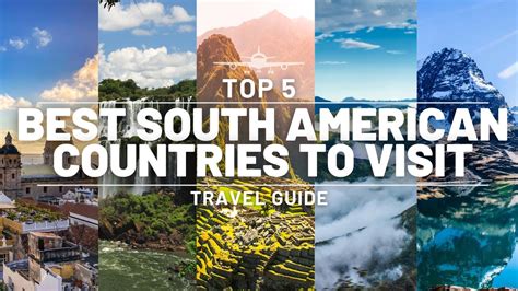 Top 5 Best South America Countries To Visit On A Budget Ultimate Travel Guide Youtube