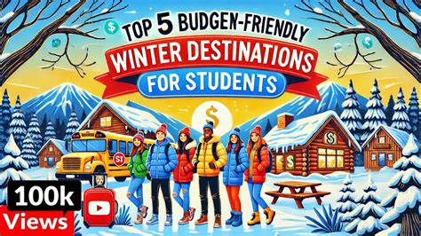 Top 5 Budget Friendly Winter Destinations For Students In 2025 Under