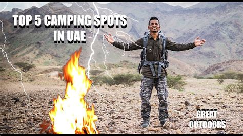 Top 5 Camping Spots In Uae Backpacking Overnight Camping Get All