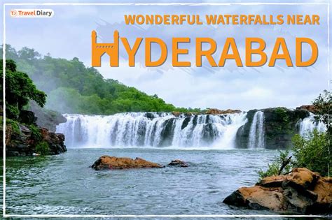 Top 5 Mesmerizing Waterfalls Near Hyderabad That Are A Must Visit