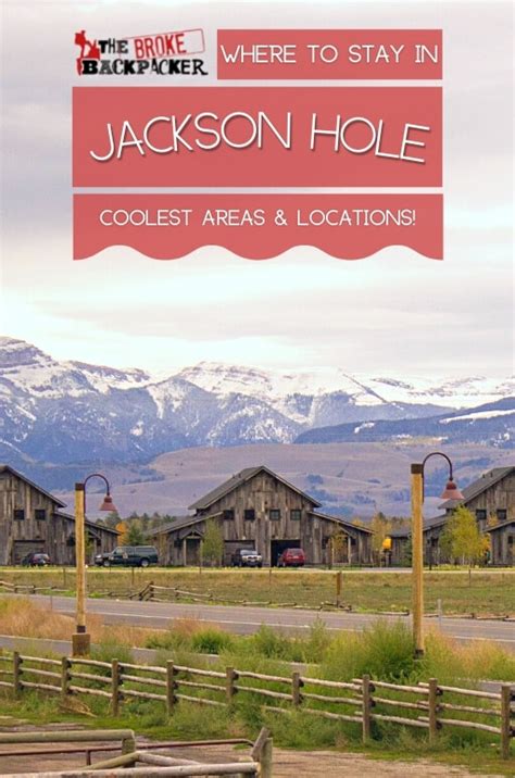 Top 5 Places To Stay In Jackson Hole Wy 2024 Guide By Kataleyacabrera Jun 2024 Medium