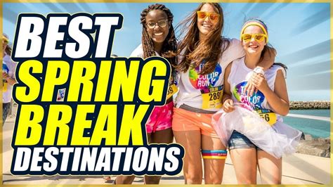 Top 5 Spring Break Destinations 2024 Youtube