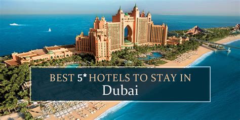 Top 5 Star Hotels In Dubai For Unforgettable Luxury Experiences