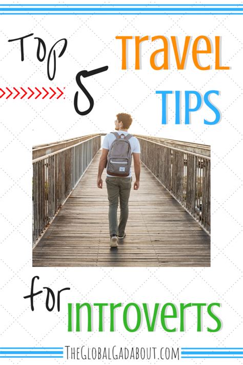 Top 5 Travel Tips For Introverts The Global Gadabout