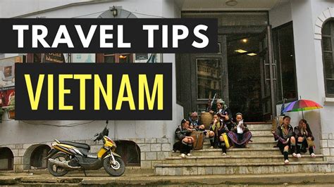 Top 5 Travel Tips For Vietnam Trip Planning Essentials Youtube