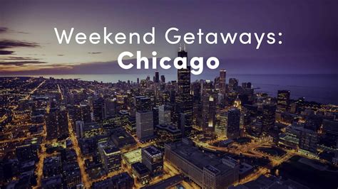 Top 5 Weekend Getaways From Chicago For People Who Really Need A Break