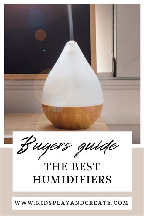 Top 6 Humidifiers Review And Buyers Guide Artofit