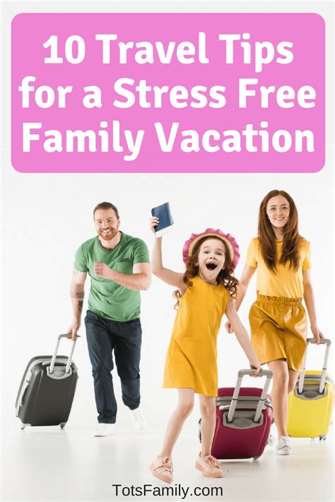 Top 9 Family Travel Tips For Stress Free Vacation In 2024