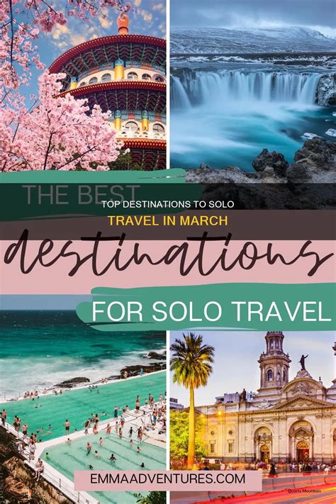 Top Destinations To Solo Travel In March Quartzmountain