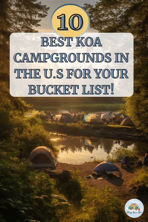 Top Koa Campgrounds For Your Next Rv Adventure