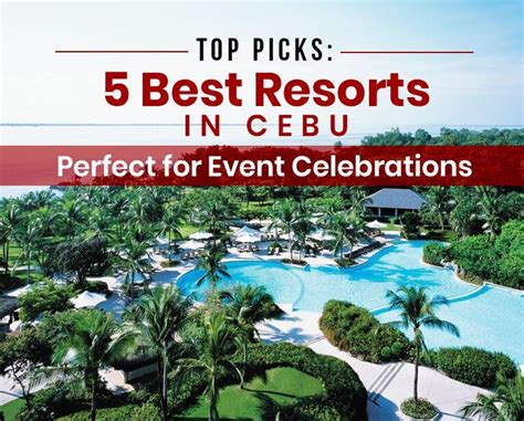 Top Picks 5 Best Resorts In Cebu Perfect For Event Celebrations