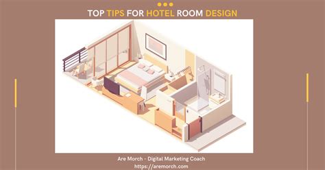 Top Tips For Hotel Room Design Are Morch Digital Transformation Coach