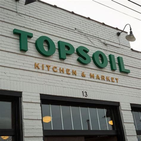 Topsoil Kitchen Market Grocery Mis Jour En 2024 Restaurant De La