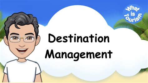 Tourism Management Destination