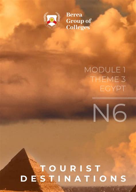 Tourist Destinations N6 Module 1 Theme 3 Egypt By E Publishing