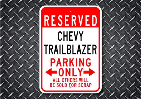 Trailblazer Parking Sign Trailblazer Sign Chevy Trailblazer Etsy Espa A