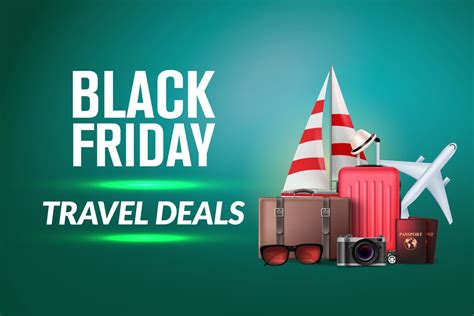 Travel Black Friday Deals Are Back