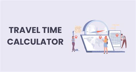 Travel Hours Calculator Tool