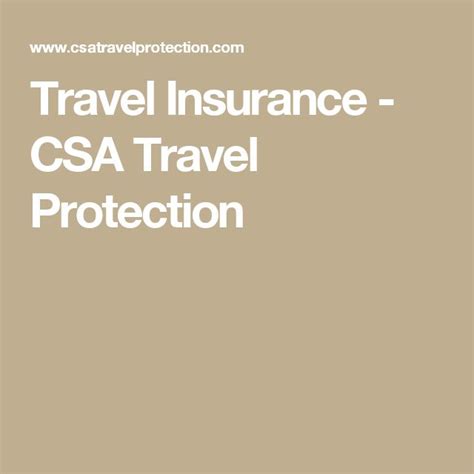 Travel Insurance Csa Travel Protection