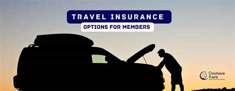 Travel Insurance For Aaa Members What Are The Options Onshorekare