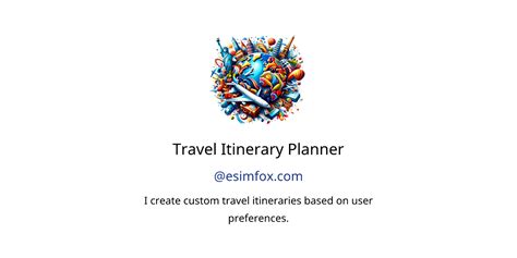 Travel Itinerary Planner Gpts Features And Functions Examples And