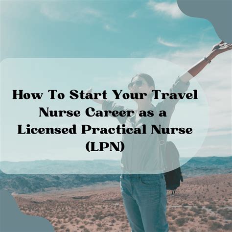 Travel Lpn Jobs How To Start Your Travel Career Tgn